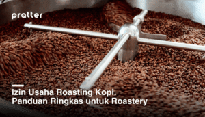 Izin Usaha Roasting Kopi