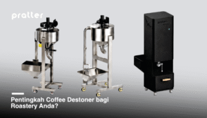 Pentingkah Coffee Destoner Bagi Coffee Roastery?